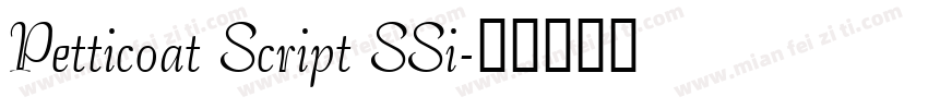 Petticoat Script SSi字体转换